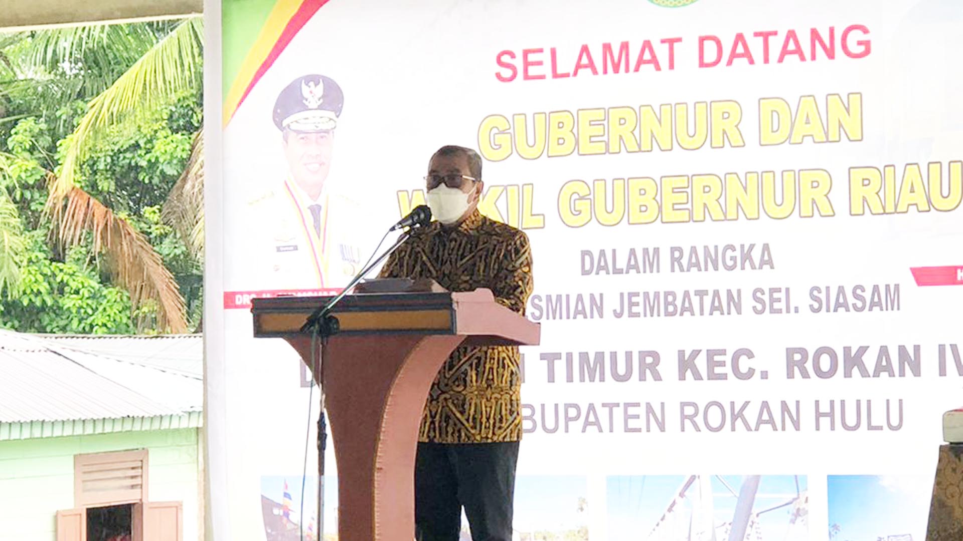 Resmikan Jembatan Sungai Siasam di Rohul, Gubri: Janji Kampanye Kami Dulu