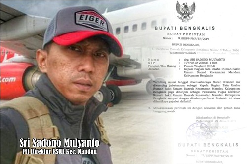 Bupati Amril Mukminin Tunjuk Ibeng Jadi Plt Direktur RSUD Kecamatan Mandau