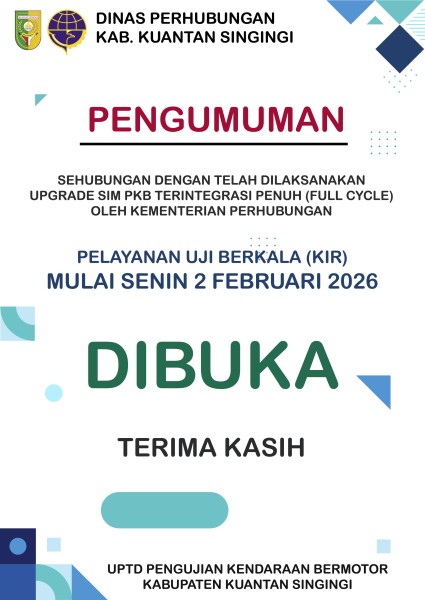 Pelayanan Uji KIR di Kuansing Resmi Dibuka Kembali, Terintegrasi Penuh SIM PKB